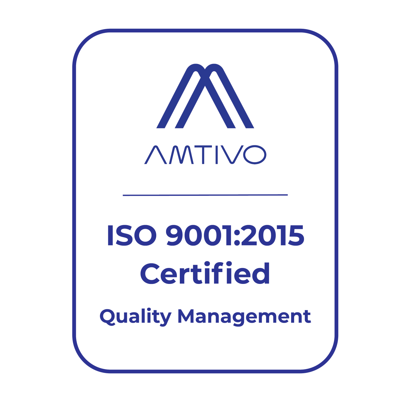 ISO 9001:2015 Certified Quality Management